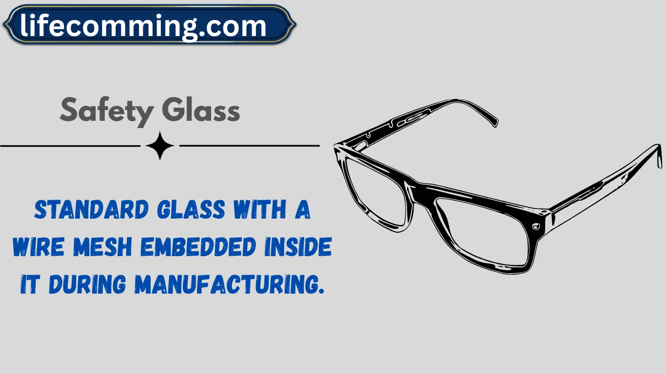 Safety Glass